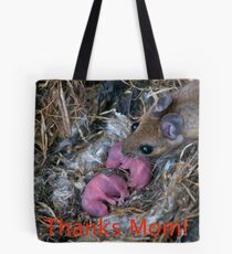 'Thanks Mom' Tote Bag
