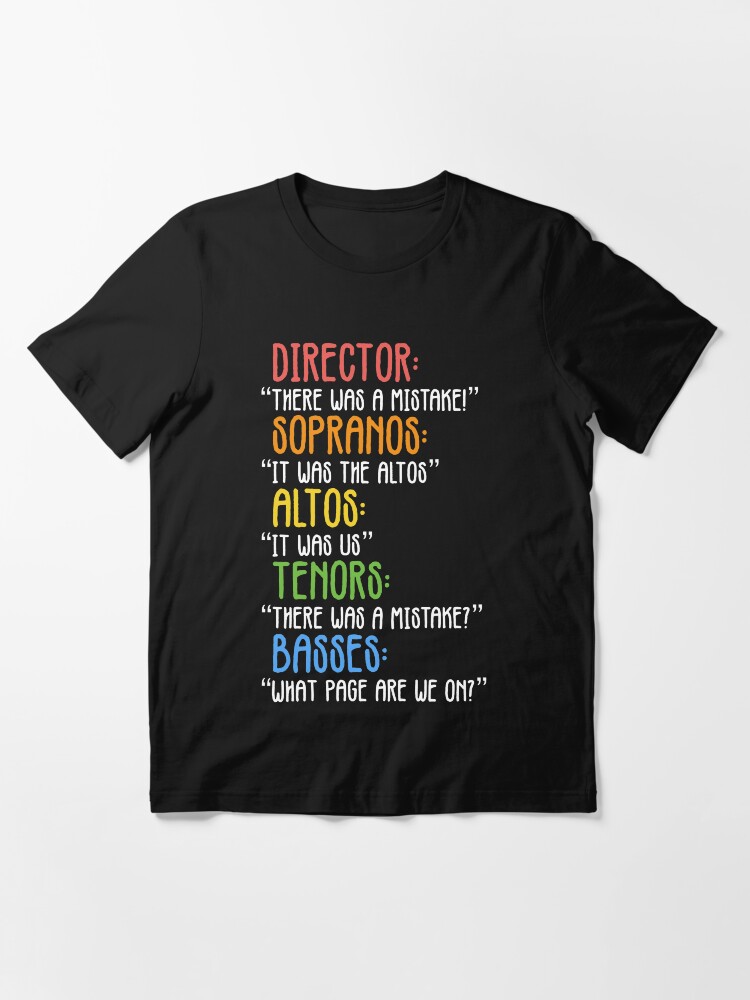 Thumbnail 3 of 7, Essential T-Shirt, Funny Choir Mistake designed and sold by JackCurtis1991.