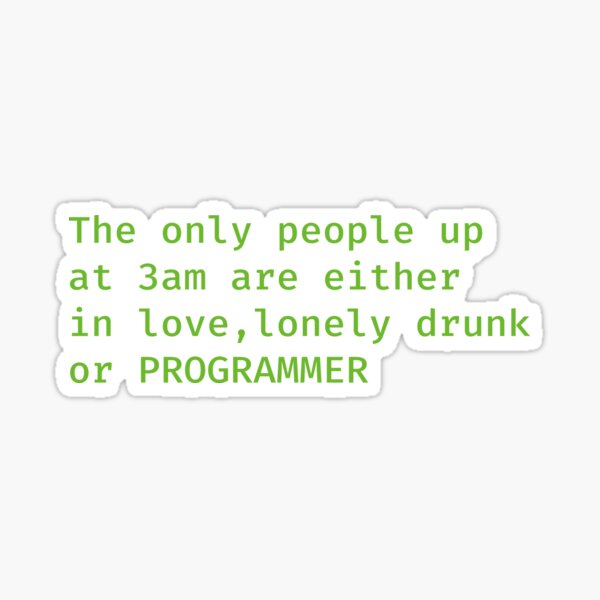 Item preview, Programmer funny quote  designed and sold by Johnsona chan.