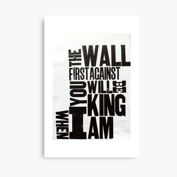 WhenIamKing Canvas Print