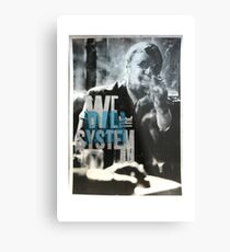 WeRanTheSystem Metal Print