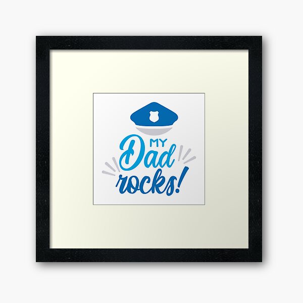My Dad Rocks Framed Art Print