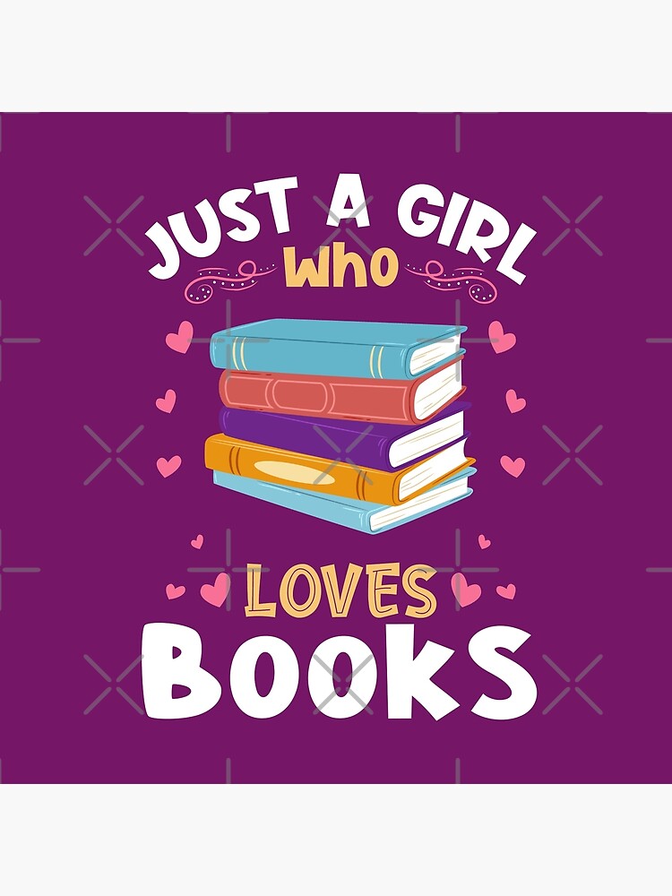 Just A Girl Who Loves Books Bookworm Throw Pillow For Sale By Teeshirtrepub Redbubble