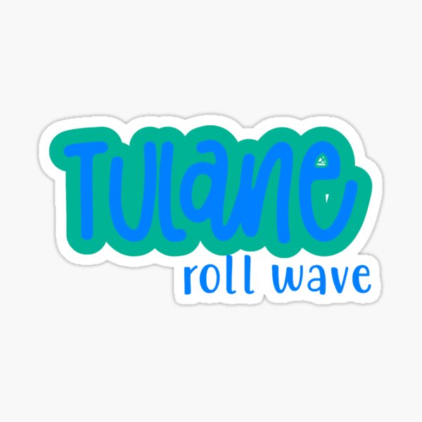 tulane roll wave Sticker