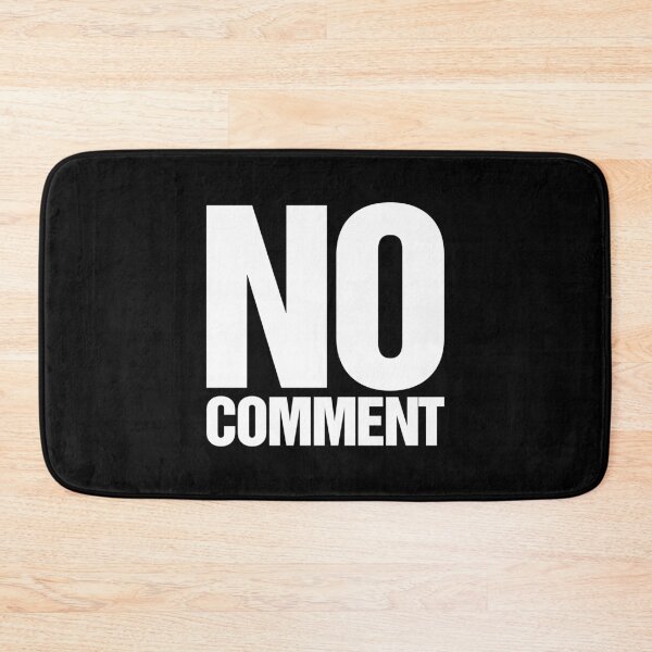 Item preview, No Comment Slogan designed and sold by thetshirtworks.