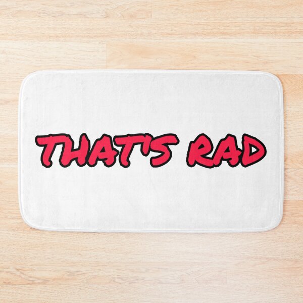 Item preview, Thats Rad designed and sold by DnTheory.