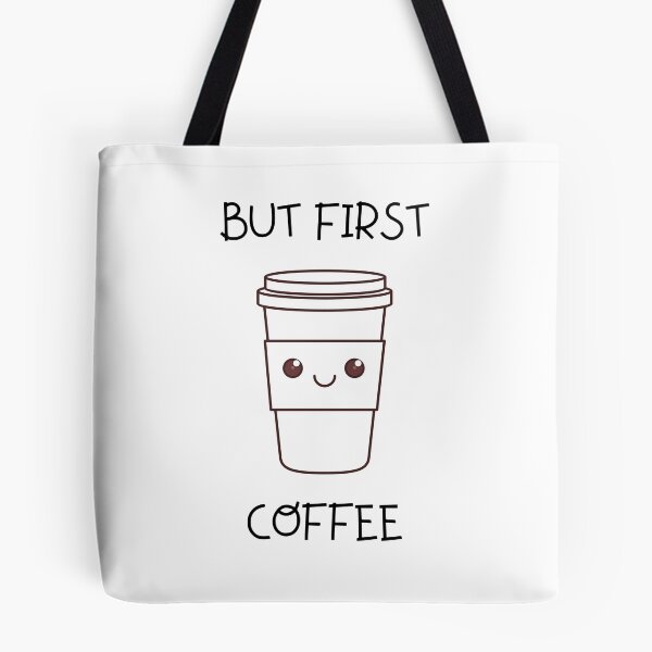 Item preview, But First Coffee designed and sold by catchyphase.