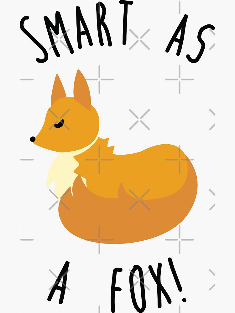 smart-as-a-fox-sticker-for-sale-by-uytp-redbubble