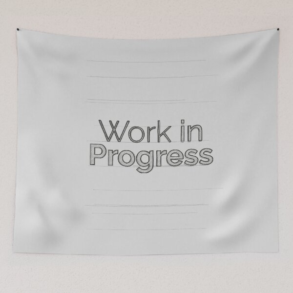 Item preview, Work In Progress designed and sold by Unspirations.