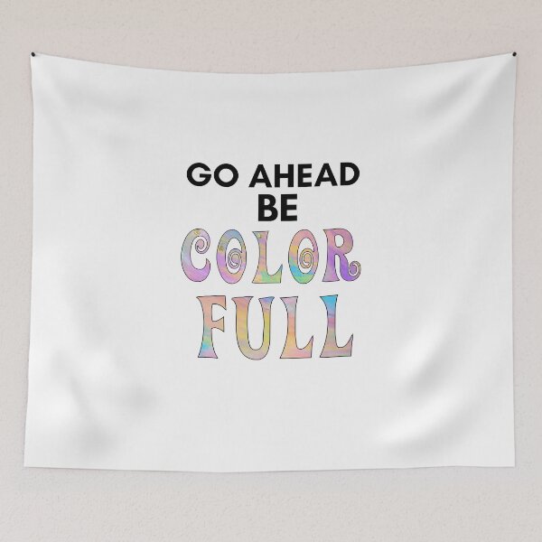 Item preview, Trolls-Inspired "Be Colorful" designed and sold by mulberrydragon.