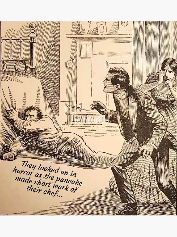 "When pancakes go bad..." Sticker by jonfun1 Redbubble