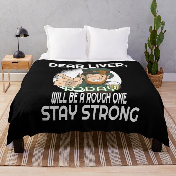 Item preview, Dear Liver Today Will Be A Rough One Stay Strong Leprechaun product designed and sold by RedmonsDesigns.