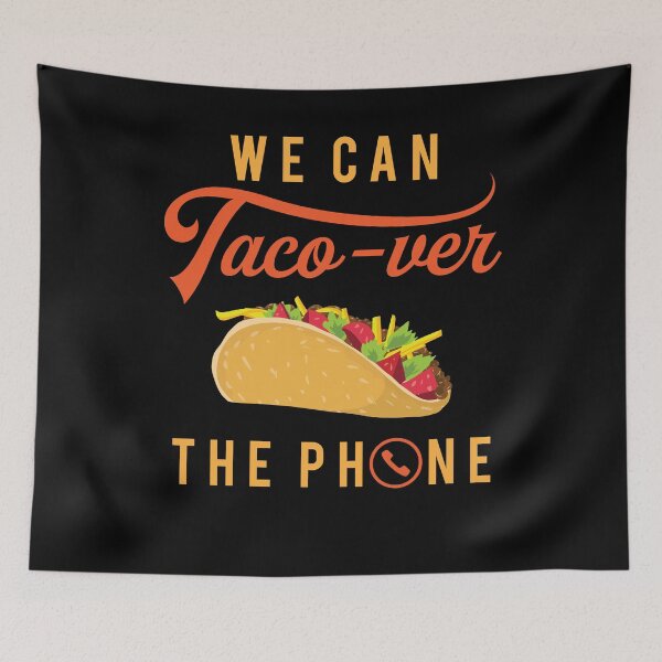 Item preview, We Can Taco-ver The Phone designed and sold by EdifyEra.