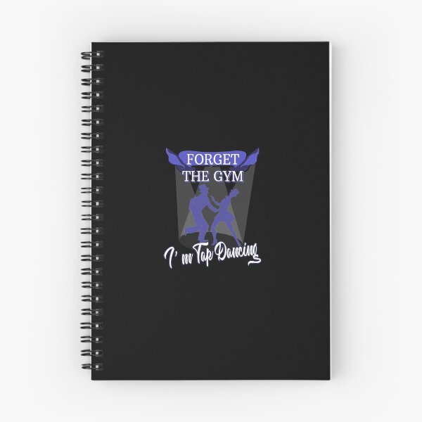 Item preview, Forget The Gym I'm Tap Dancing designed and sold by EdifyEra.