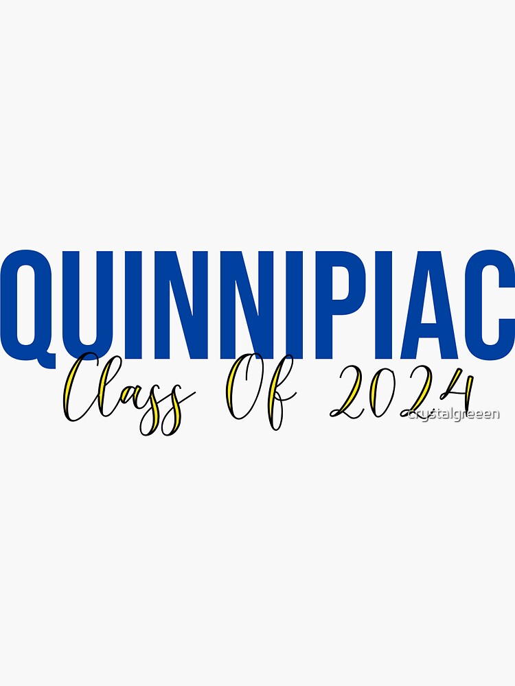 "Quinnipiac Class of 2024" Sticker by crystalgreeen Redbubble