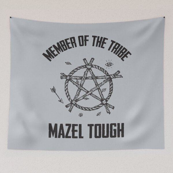 Item preview, Mazel Tough | Member Of The Tribe designed and sold by Christopher Taylor.