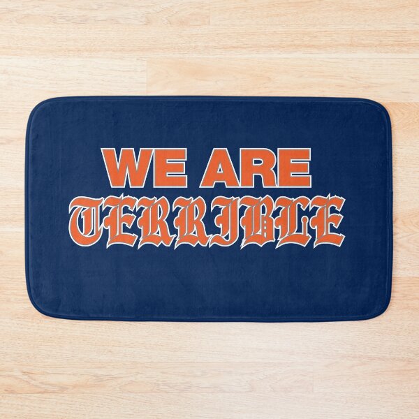 Item preview, WE ARE TERRIBLE - BASEBALL designed and sold by D24designs.