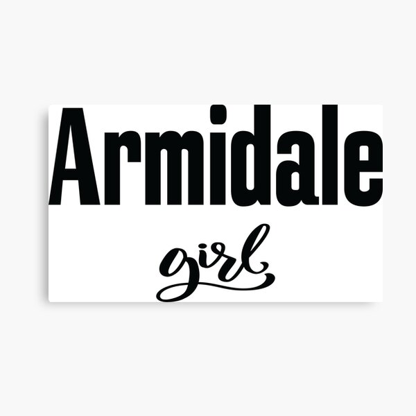 Armidale Girl New South Wales Australia Raised Me Canvas Print