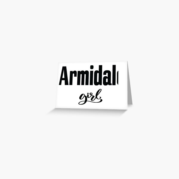 Armidale Girl New South Wales Australia Raised Me Greeting Card