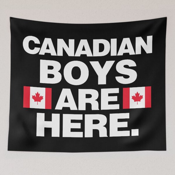 Item preview, Canadian Boys are Here Canada Team designed and sold by elhefe.