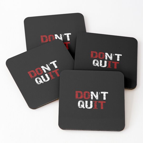 Item preview, Don't quit you can do it designed and sold by Keno185.