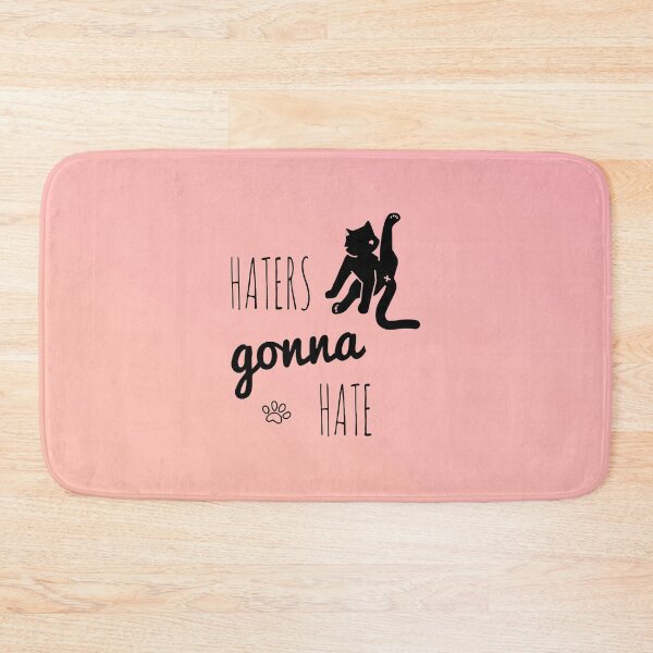 Item preview, Haters Gonna Hate Cat | Cat Lovers designed and sold by SoNifty.