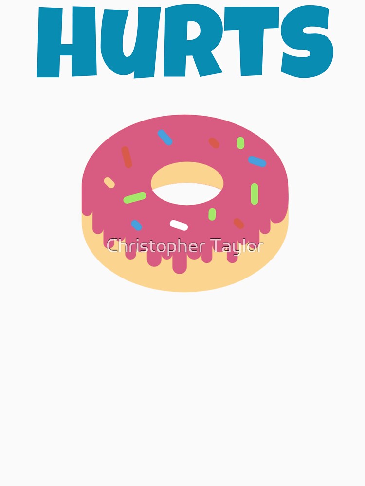 hurts donut shirt