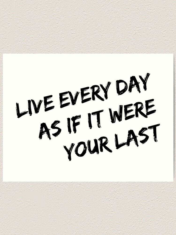 Download Lebe jeden tag als waere es dein letzter Desktop Wallpaper