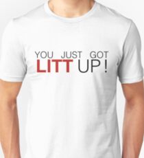 You Just Got Litt Up! - Suits Unisex T-Shirt