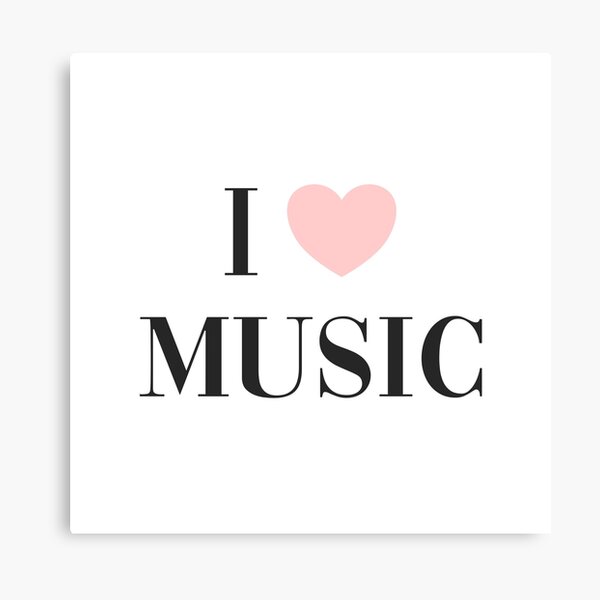 I love music Canvas Print