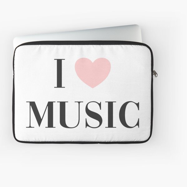 I love music Laptop Sleeve