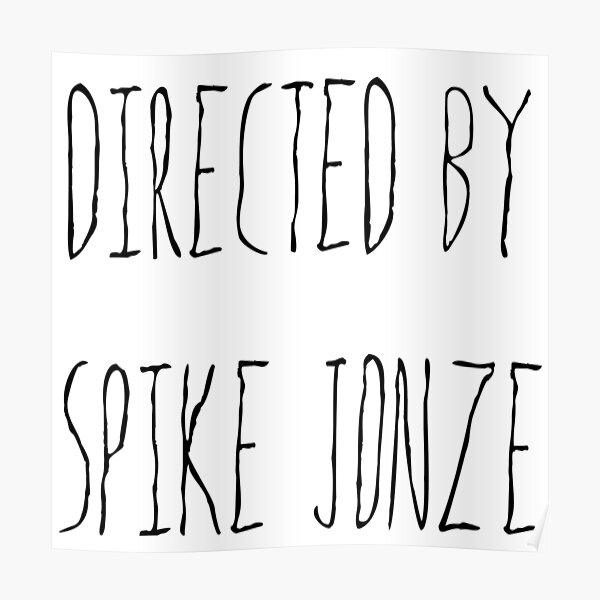 Directed By Spike Jonze Poster