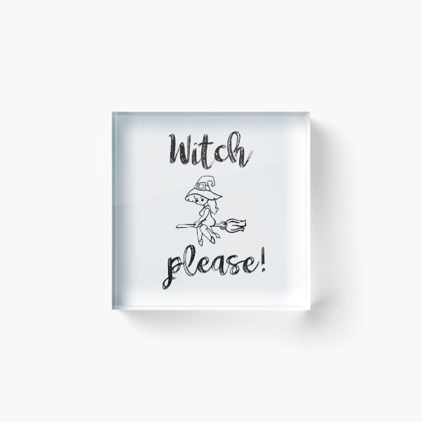 Item preview, Witch Please designed and sold by StormSummers.