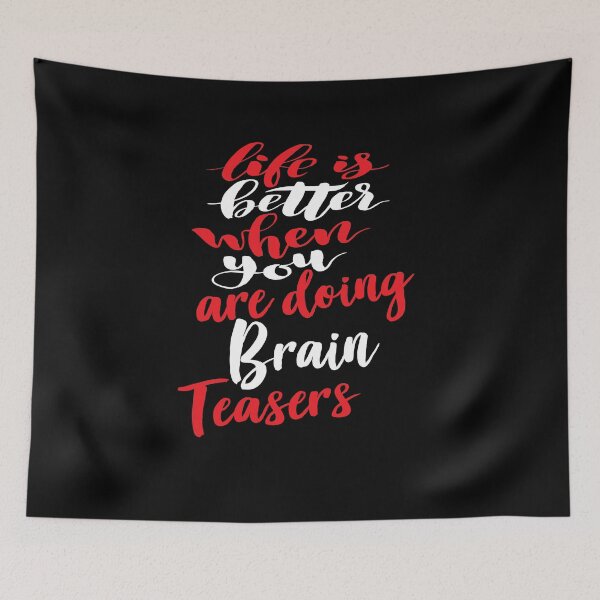 Item preview, Life is Better When You Are Doing Brain Teasers designed and sold by ProjectX23.