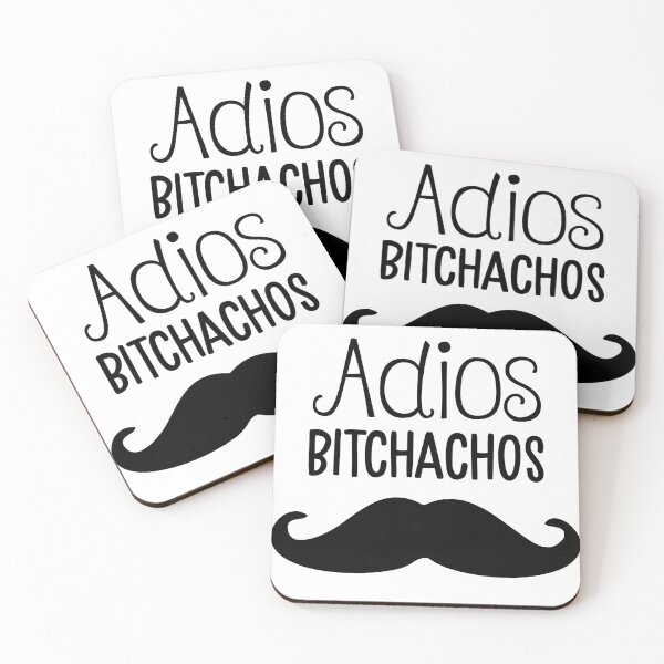 Item preview, Adios bitchachos designed and sold by csaron92.