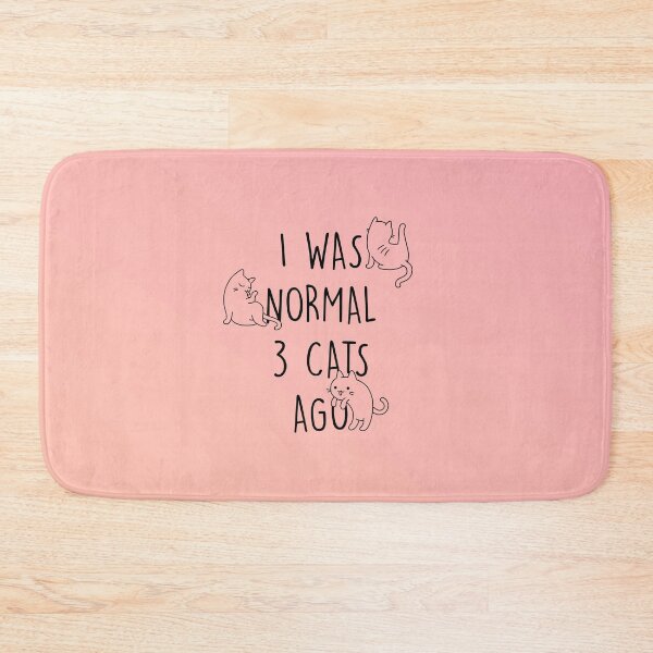 Item preview, I Was Normal 3 Cats Ago | Crazy Cat Lady designed and sold by SoNifty.