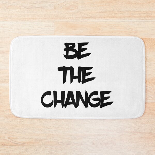 Item preview, Be the change designed and sold by ErenStream.