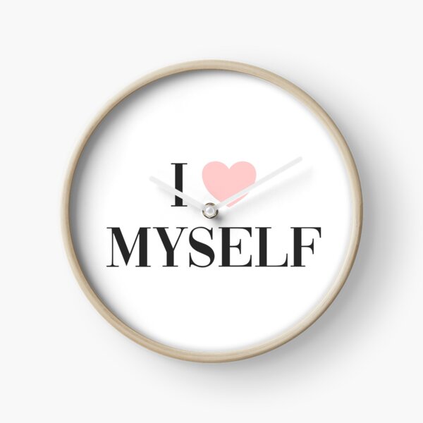 I love myself Clock