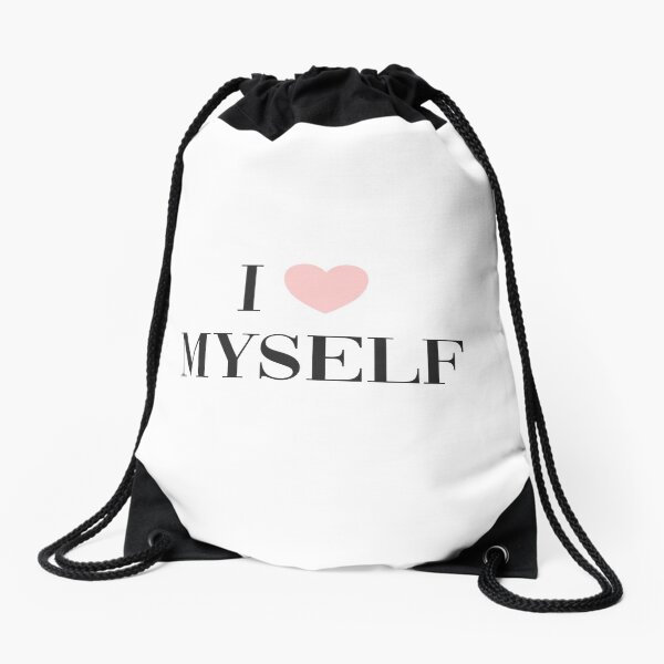 I love myself Drawstring Bag