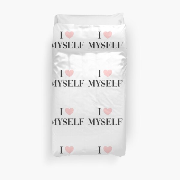I love myself Duvet Cover