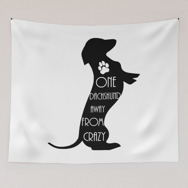 Item preview, One Crazy Dachshund designed and sold by StubbornWiener.