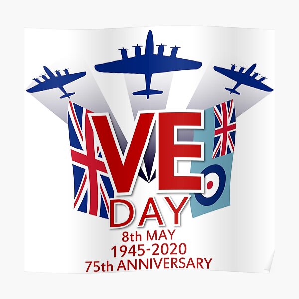 Ve Day Posters Redbubble