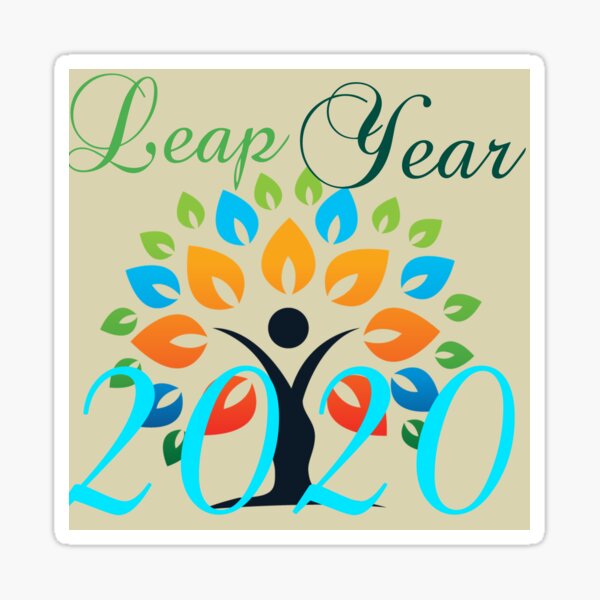 "Leap year 2021" Sticker by Angrej123 Redbubble