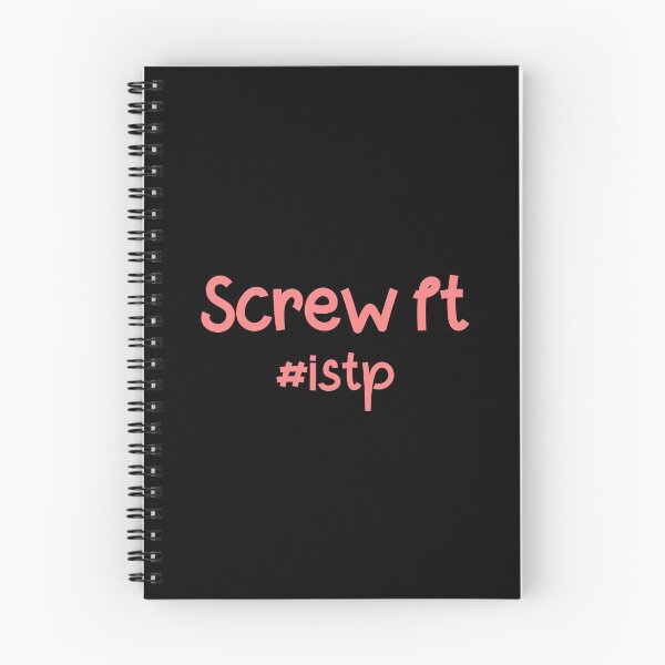 Item preview, ISTP Screw It designed and sold by ojdart.