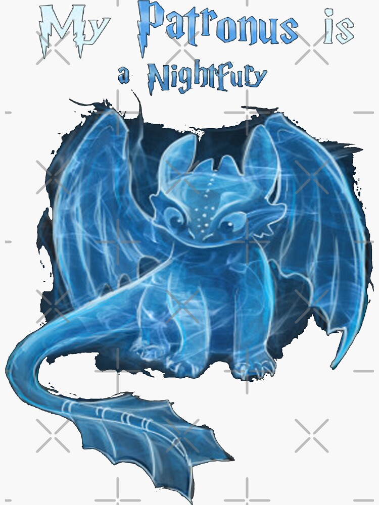 my patronus is night fury