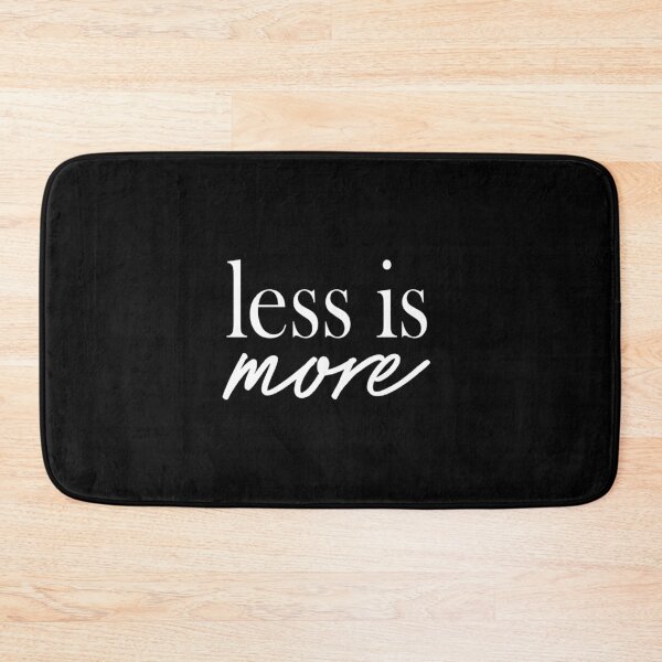 Item preview, Less is more. Funny and positiv message quote. designed and sold by Pameli.