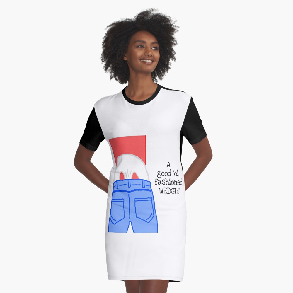 Wedgie Boy Graphic T-Shirt Dress for Sale by rzlatssunrise