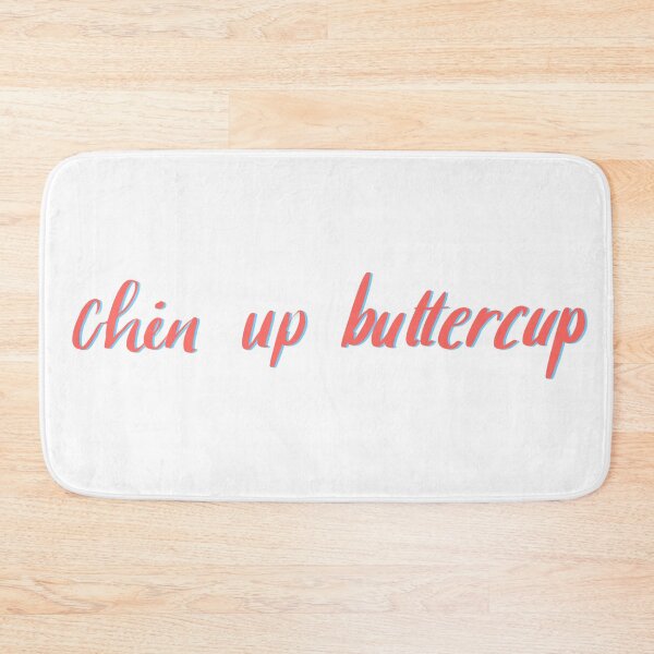 Item preview, Chin up butttercup designed and sold by ArtByPine.
