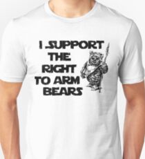I Support the Right to Arm Bears Unisex T-Shirt