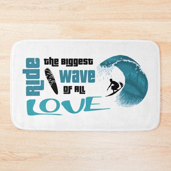 Item preview, Ride the Biggest Wave of All - Love Surfing designed and sold by OmmeDesigns.